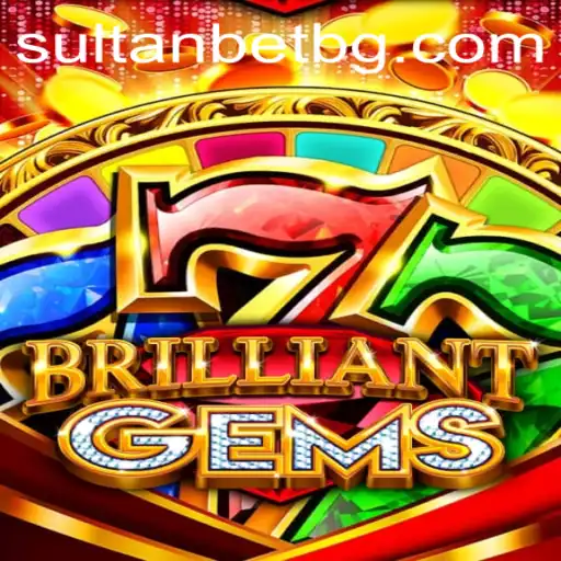 Uncover the World of BrilliantGems: A Journey into Adventure and Strategy