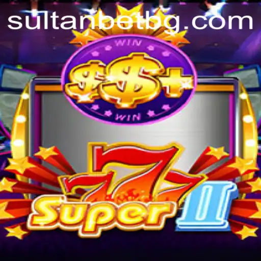 Exploring the Thrills of Super777II: A Modern Gaming Spectacle with a Twist